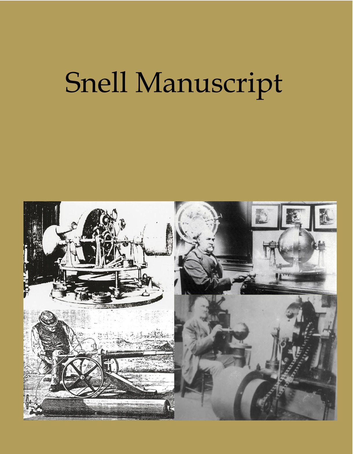 The Snell Manuscript